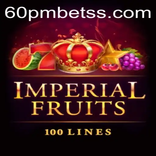 Experimente a Emoção do Jogo ImperialFruits100 com 60pmbet
